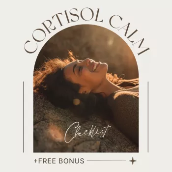 Cortisol Calm Checklist: Natural Habits for Daily Stress Relief